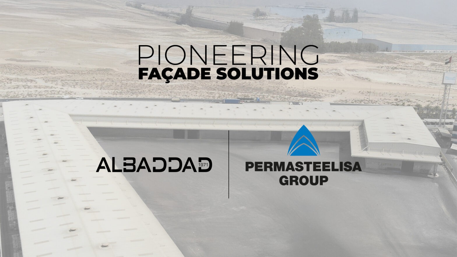 Permasteelisa Group And Albaddad Capital Announce Strategic Collaboration